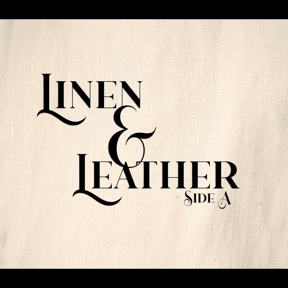 Linen & Leather (Side A) single cover art, Blake McLain