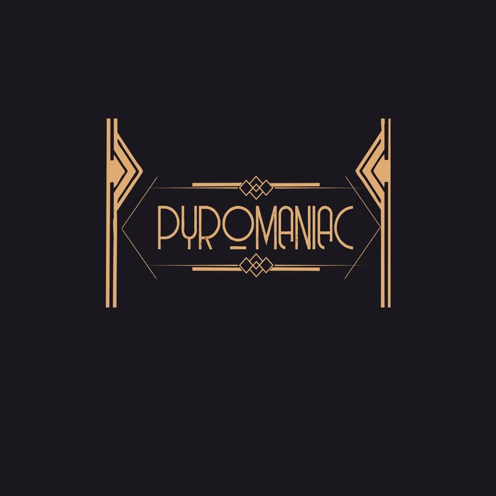 Pyromaniac single cover art, Blake McLain